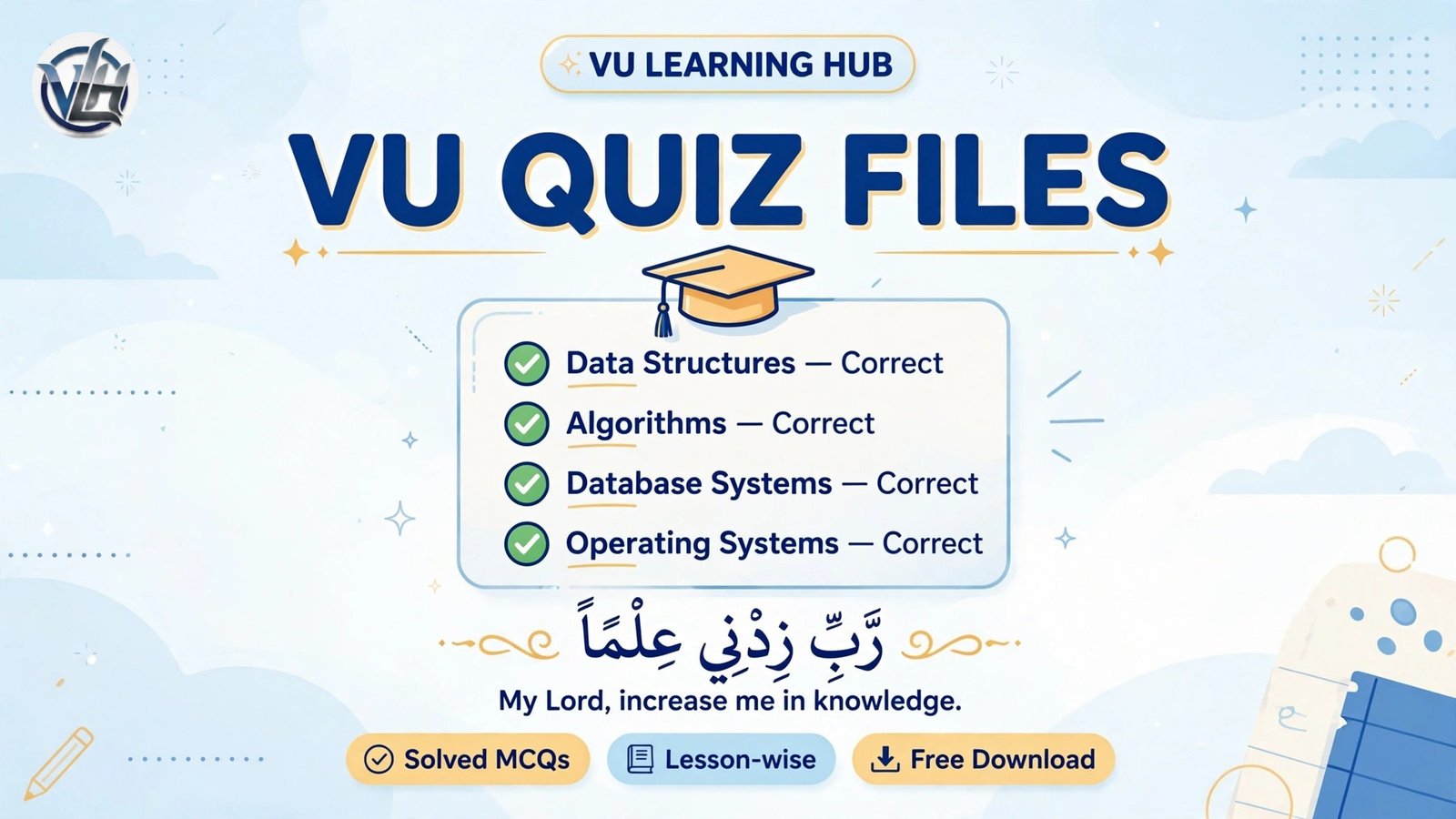 VU Quiz Files: Solved MCQs and Lesson-Wise Quiz Preparation (2026)